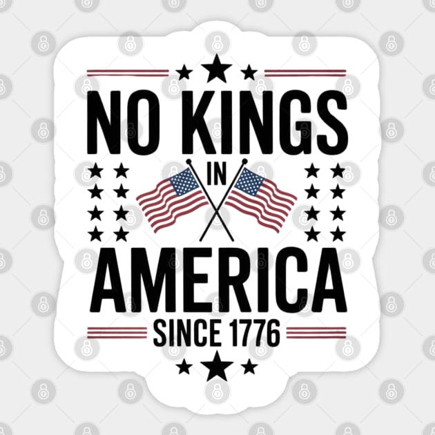 No-kings-in-america Sticker by Creatifly Graphic Tees